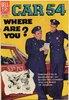 Car 54 where are you.jpg (44.61 KiB) Viewed 3687 times Car 54 Where Are You?